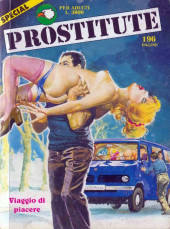 Prostitute Special Nuova Serie -3- Viaggio di piacere