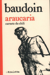 Araucaria - Araucaria - carnets du Chili