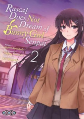 Rascal Does Not Dream of Bunny Girl Senpai -2- Tome 2