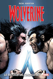 Wolverine (Marvel Deluxe) -2- Le retour de l'indigène