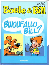 Boule et Bill -02- (Édition actuelle) -27a2016- Bwouf Allo Bill ?