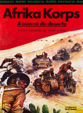 Grandes Batalhas (As) -7- Afrika Korps - A guerra do deserto