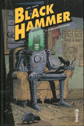 Black Hammer -4- Le Meilleur des mondes