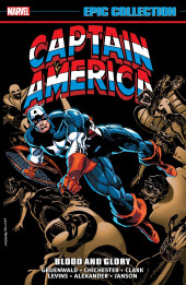 Captain America Epic Collection (2014) -INT18- Blood And Glory