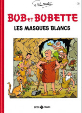 Bob et Bobette (Classics) -4- Les masques blancs