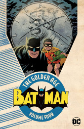 Batman: The Golden Age (TPB) -INT04- Volume Four