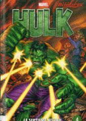 Hulk - Les aventures (Presses aventures) -4- Le septième niveau