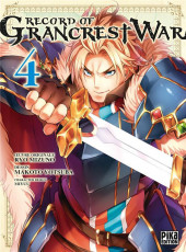 Record of Grancrest War -4- Tome 4