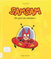 SamSam (1re série) -1- On part en mission!
