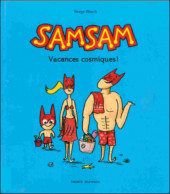 SamSam (1re série) -4- Vacances cosmiques!
