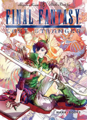 Final Fantasy - Lost Stranger -5- Tome 5