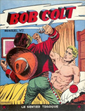 Bob Colt -2- Le sentier tragique