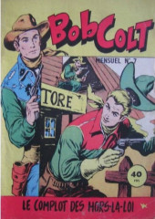 Bob Colt -7- Le complot des hors-la-loi