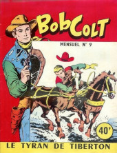 Bob Colt -9- Le tyran de Tiberton