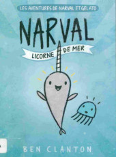 Narval et Gelato (Les aventures de) -1- Licorne de mer