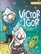 Victor et Igor -2- Que le meilleur gagne!