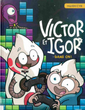 Victor et Igor -3- Game on!