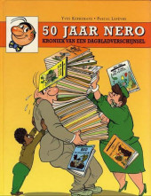 Nero Divers - 50 jaar Nero: Kroniek van een dagbladverschijnsel