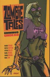 Zombie tales: the series (BOOM! Studios - 2011) -OMN01- Omnibus undead