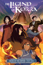 The legend of Korra - Ruins of the Empire -1- Ruins of the Empire - Part One