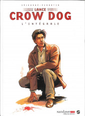 Lance Crow Dog -INTa16- L'intégrale
