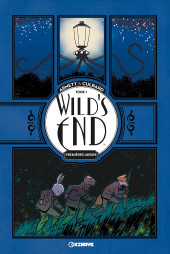 Wild's End -1- Premières lueurs