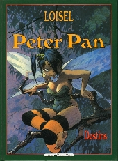 Peter Pan (Loisel) -6- Destins