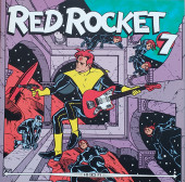 Red Rocket 7 (1997) -4- Put your raygun to my head