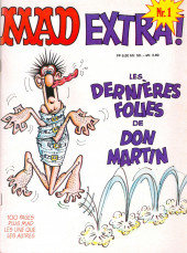 Mad Extra ! -1- Les dernières folies de Don Martin