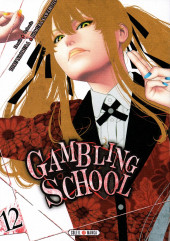 Gambling School -12- Volume 12