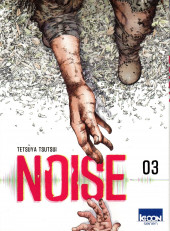Noise (Tsutsui) -3- Tome 3