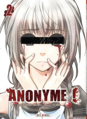 Anonyme ! -2- Tome 2