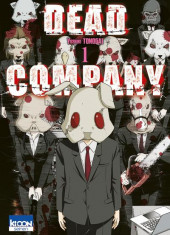 Dead Company -1- Tome 1