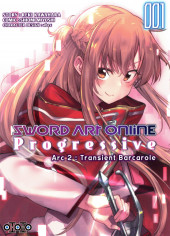 Sword Art Online - Progressive - Arc 2 : Transient Barcarolle -1- Tome 1