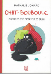 Chat-Bouboule -1Poche- Chroniques d'un prédateur de salon