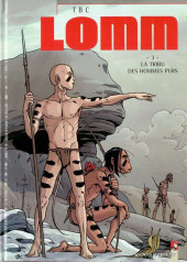 Lomm -3- La tribu des hommes purs