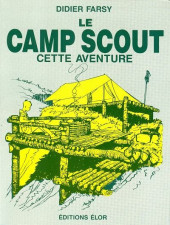 (AUT) Joubert, Pierre -1988- Le camp scout - Cette aventure