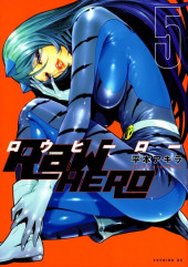 RaW Hero (en japonais) -5- Volume 5