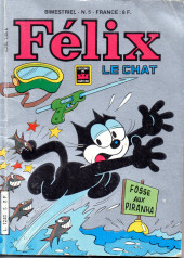 Félix le Chat (2e Série - Editions du Château) -5- L'ami porteur d'ennuis