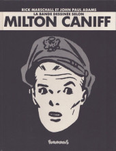 (AUT) Caniff - La bande dessinée selon Milton Caniff