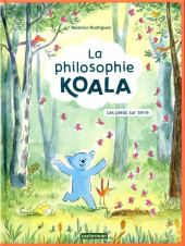 La philosophie koala - Les pieds sur terre