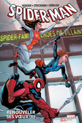 Spider-Man : Renouveler ses vœux -2- Renouveler ses vœux (II)