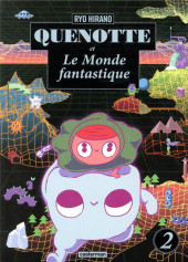 Quenotte et le monde fantastique -2- Tome 2