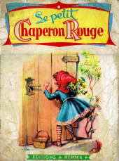 Collection Merveilleuse (Éditions Hemma) -1- Le petit Chaperon Rouge
