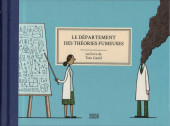 Le département des théories fumeuses - Le Département des théories fumeuses