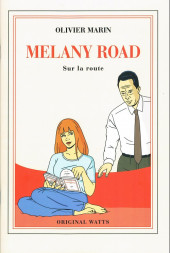 Melany road -1TL4- Episode 1 : sur la route