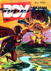 Super Boy (2e série) -177- Une incroyable histoire