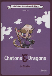 Chatons & Dragons -1- Le Choukra
