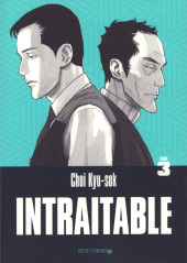 Intraitable -3- Tome 3