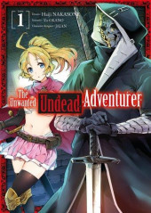 The unwanted Undead Adventurer -1- Tome 1